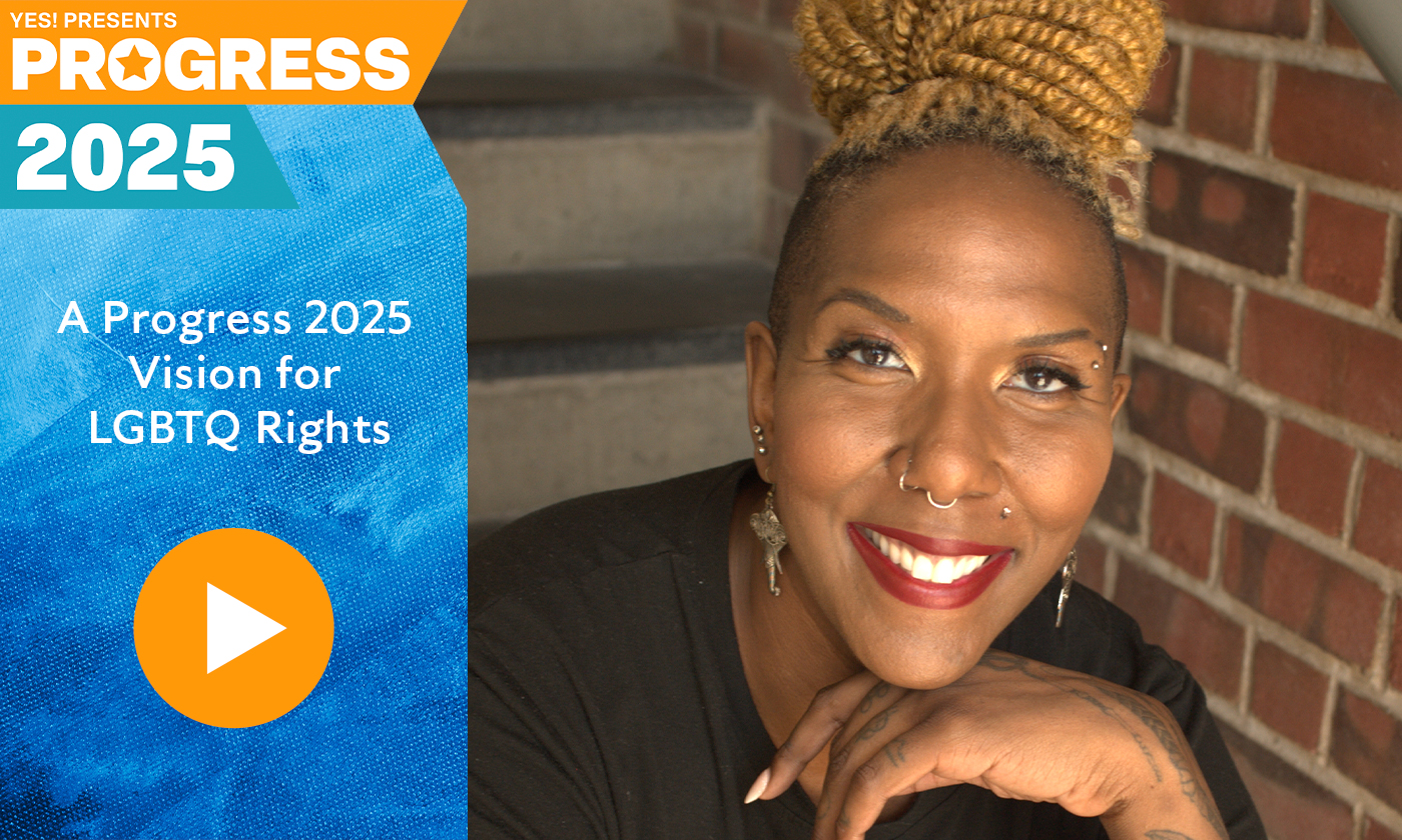 Jenn M. Jackson, Ph.D., talks with Sonali Kolhatkar about what a progressive vision for LGBTQ people would look like in the U.S., as part of YES! Media's Progress 2025 intitative.