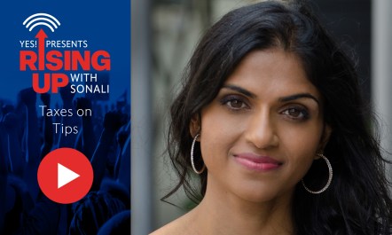 Saru Jayaraman, president of One Fair Wage and director of the Food Labor Research Center at University of California, Berkeley, spoke with YES! Senior Editor Sonali Kolhatkar on YES! Presents: Rising Up With Sonali about taxation on tips