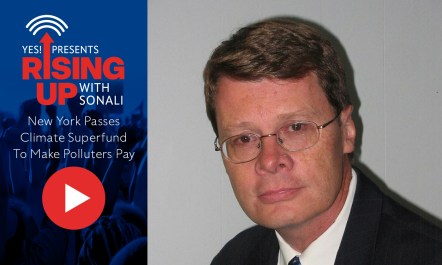 New York Passes Climate Superfund to Make Polluters Pay